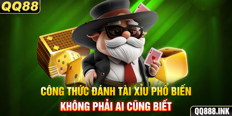 Công thức đánh Tài xỉu phổ biến không phải ai cũng biết