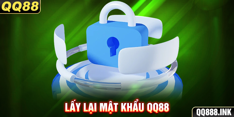 Lấy Lại Mật Khẩu QQ88